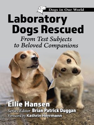 cover image of Laboratory Dogs Rescued